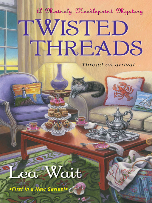 Title details for Twisted Threads by Lea Wait - Available